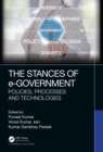 Image for The stances of e-government: policies, processes and technologies