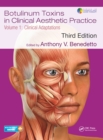 Image for Botulinum Toxins in Clinical Aesthetic Practice 3E, Volume One: Clinical Adaptations