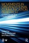 Image for Movements in organizational communication research: current issues and future directions