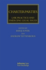 Image for Charterparties: law, practice, and emerging legal issues