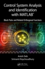 Image for Control system analysis and identification with MATLAB: block pulse and related orthogonal functions