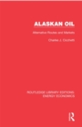 Image for Alaskan Oil: Alternative Routes and Markets