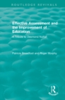 Image for Effective assessment and the improvement of education: a tribute to Desmond Nuttall