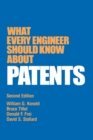 Image for What Every Engineer Should Know about Patents