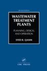 Image for Wastewater Treatment Plants: Planning, Design, and Operation, Second Edition
