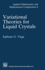 Image for Variational Theories for Liquid Crystals
