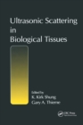 Image for Ultrasonic scattering in biological tissues