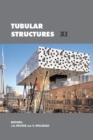Image for Tubular structures XI: proceedings of the 11th International Symposium and IIW International Conference on Tubular Structures, Quebec City Canada, 31 August-2 September 2006