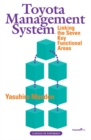 Image for The Toyota management system: linking the seven key functional areas