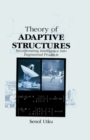Image for Theory of adaptive structures: incorporating intelligence into engineered products