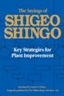 Image for The sayings of Shigeo Shingo: key strategies for plant improvement
