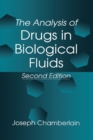 Image for Analysis of Drugs in Biological Fluids 2nd Edition