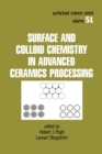 Image for Surface and colloid chemistry in advanced ceramic processing