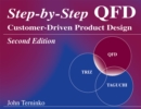 Image for Step-by-step QFD: customer-driven product design