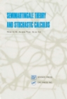 Image for Semimartingale Theory and Stochastic Calculus