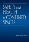 Image for Safety and Health in Confined Spaces