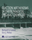 Image for Reaction Mechanisms in Environmental Organic Chemistry