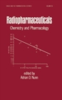 Image for Radiopharmaceuticals: Chemistry and Pharmacology