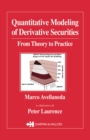 Image for Quantitative Modeling of Derivative Securities: From Theory To Practice