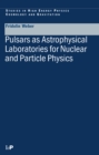 Image for Pulsars as astrophysical laboratories for nuclear and particle physics
