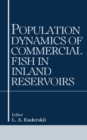 Image for Population Dynamics of Commercial Fish in Inland Reservoirs