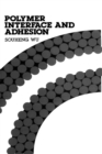 Image for Polymer interface and adhesion