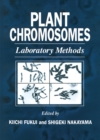 Image for Plant Chromosomes: Laboratory Methods