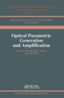 Image for Optical parametric generation and amplification