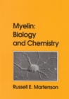 Image for Myelin: Biology and Chemistry