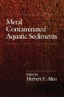 Image for Metal contaminated aquatic sediments