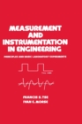 Image for Measurement and Instrumentation in Engineering: Principles and Basic Laboratory Experiments