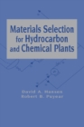 Image for Materials selection for hydrocarbon and chemical plants
