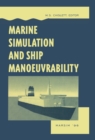 Image for Marine simulation and ship manoeuvrability: proceedings of the International Conference, MARSIM &#39;96, Copenhagen, Denmark, 9-13 September 1996