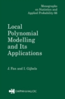 Image for Local Polynomial Modelling and Its Applications : 66
