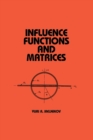 Image for Influence functions and matrices