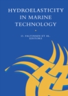 Image for Hydro-Elasticity in Marine Technology: Proceedings of an International Conference, Trondheim, Norway, 22-28 May 1994
