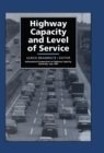 Image for Highway capacity and level of service: proceedings of the International Symposium, Karlsruhe, 24-27 July 1991