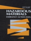 Image for Hazardous Materials: Emergency Action Data