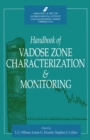 Image for Handbook of vadose zone characterization &amp; monitoring