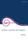 Image for Graphs, matrices, and designs: Festschrift in honor of Norman J. Pullman