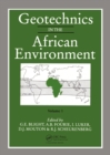 Image for Geotechnics in the African Environment Volume 1: Proceedings of 10th Regional Conference for Africa on Soil Mechananics Foundation Engineering &amp; The 3rd International Conference Tropical &amp; Residual Soils, Maseru, 23-27 September 1991