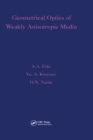 Image for Geometrical optics of weakly anisotropic media
