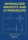 Image for Generalized wavelets and hypergroups