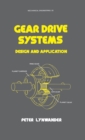 Image for Gear drive systems: design and application