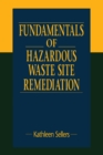 Image for Fundamentals of hazardous waste site remediation