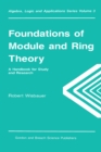 Image for Foundations of module and ring theory: a handbook for study and research