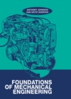 Image for Foundations of mechanical engineering