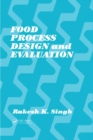 Image for Food process design and evaluation