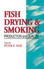 Image for Fish drying &amp; smoking: production and quality