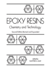Image for Epoxy Resins: Chemistry and Technology, Second Edition,